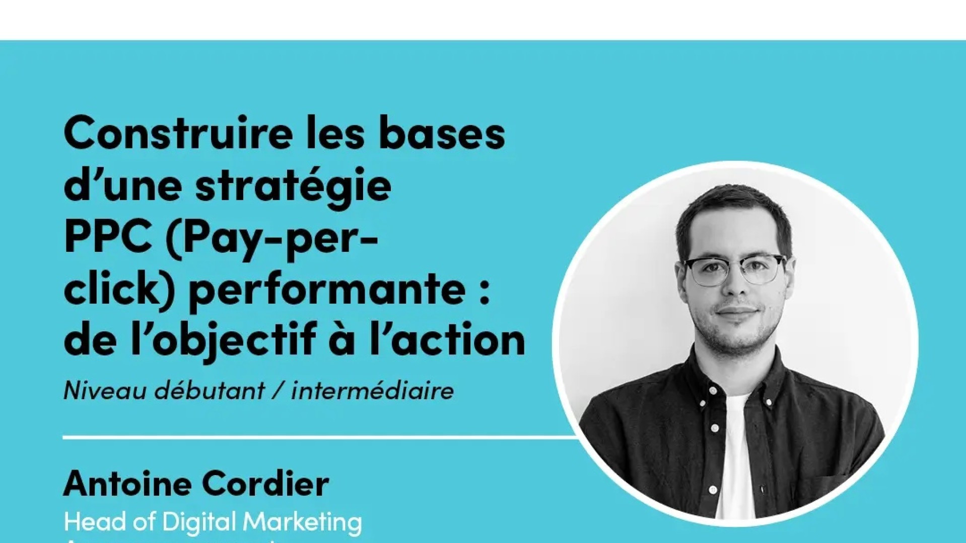 Workshop LAMA Academy - Le Pay-Per-Click